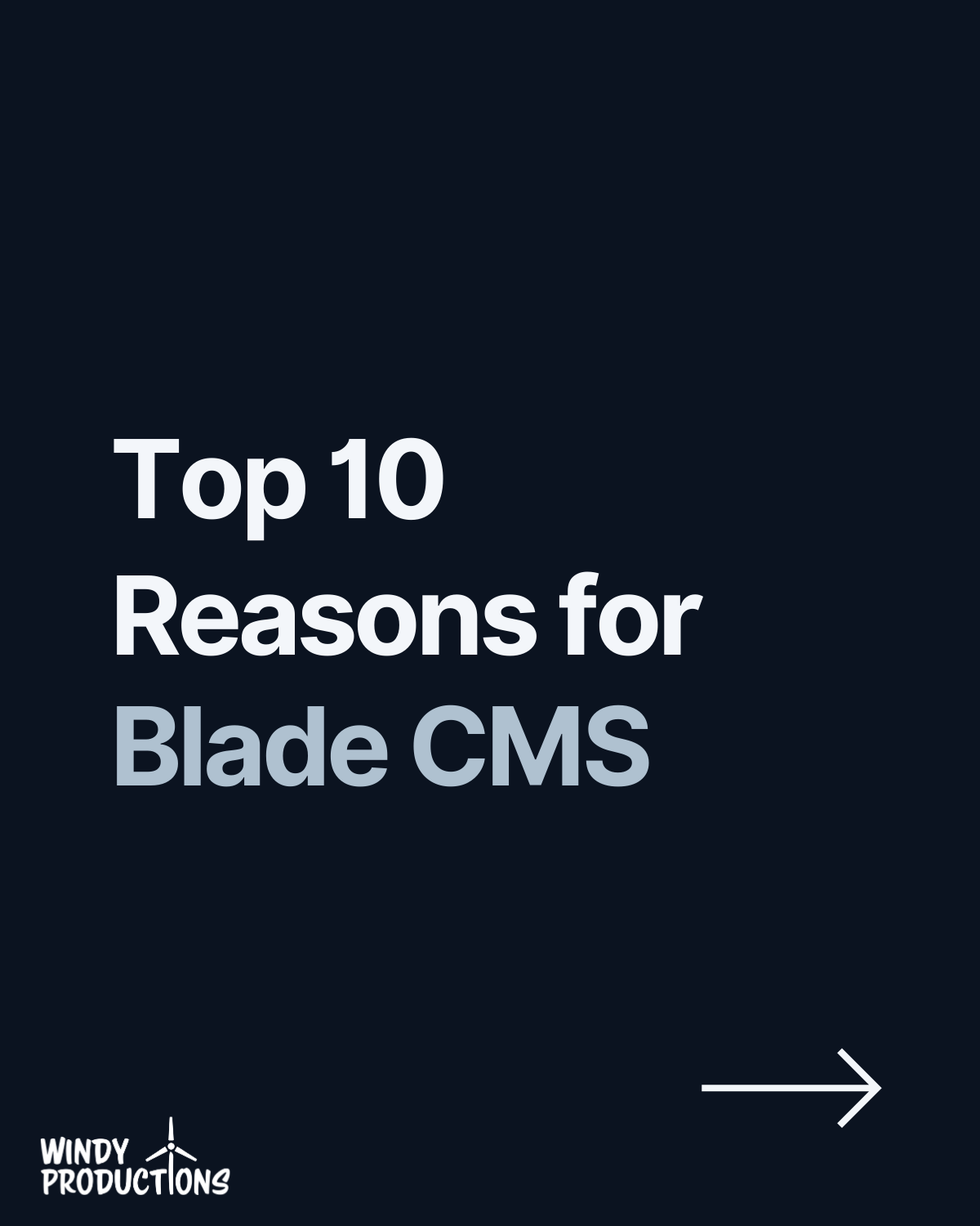 Top 10 Reasons for Blade CMS